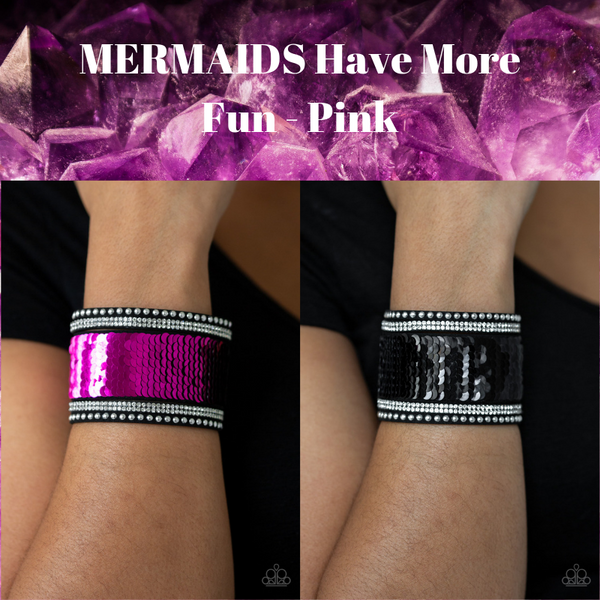 MERMAIDS Have More Fun - Pink   P9DI-URPK-062XX